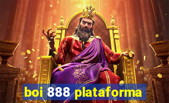 boi 888 plataforma